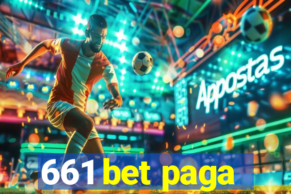 661 bet paga